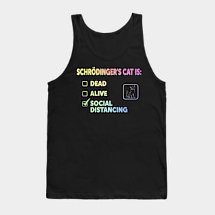 Schrodinger's Social Distancing Tank Top